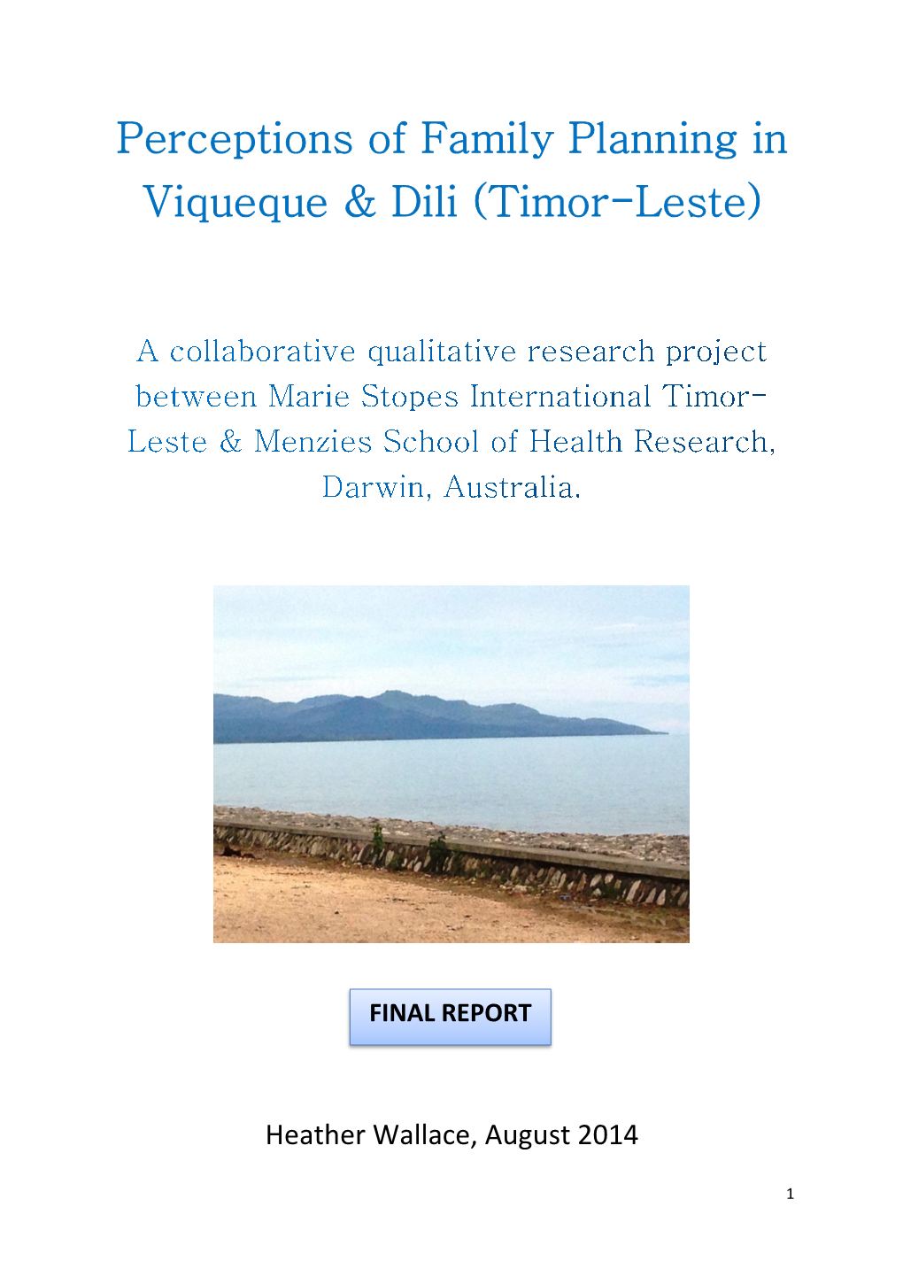 Perceptions of Family Planning in Viqueque & Dili (Timor-Leste)