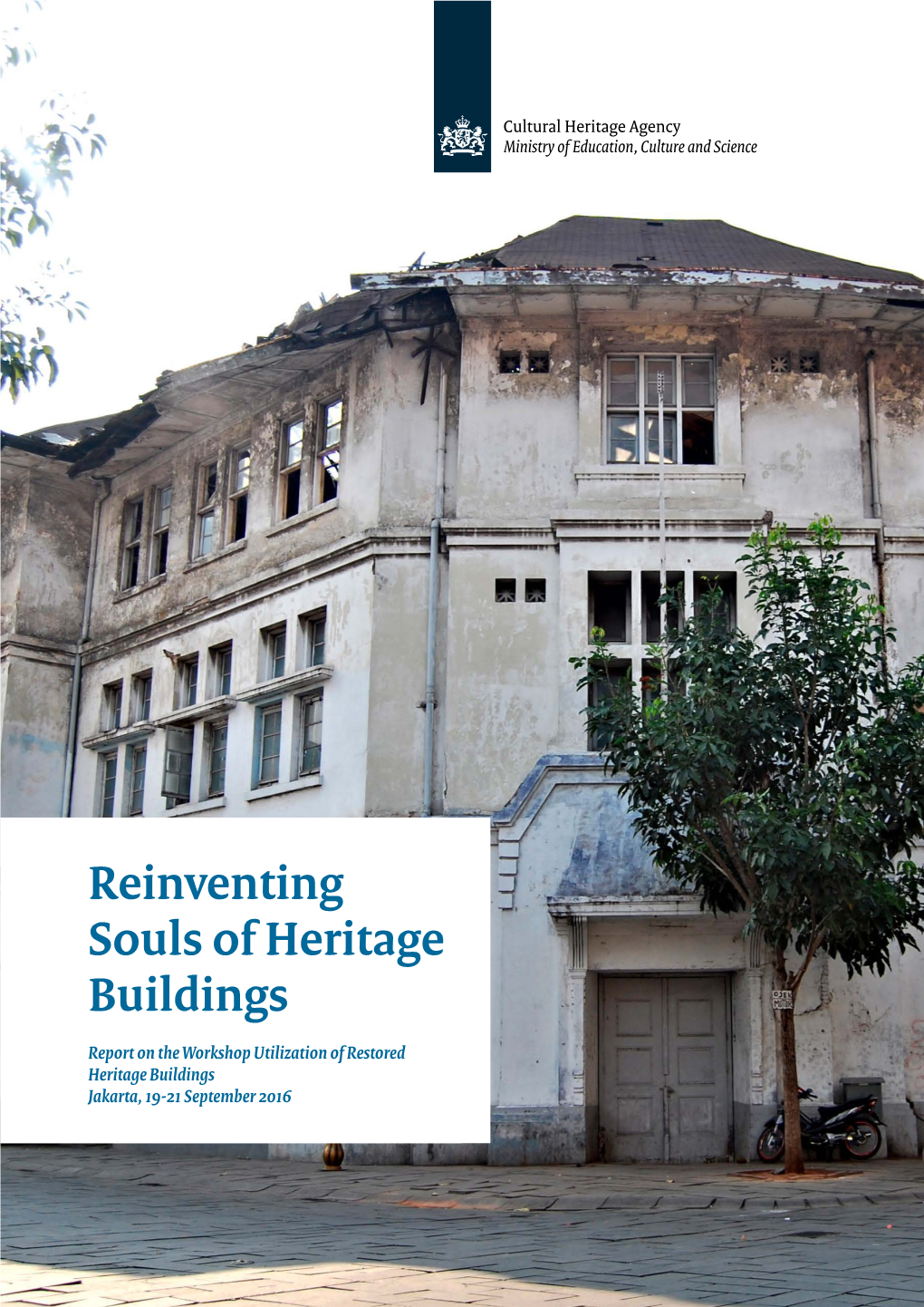 Reinventing Souls of Heritage Buildings