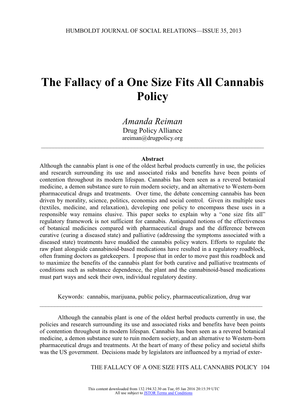 The Fallacy of a One Size Fits All Cannabis Policy