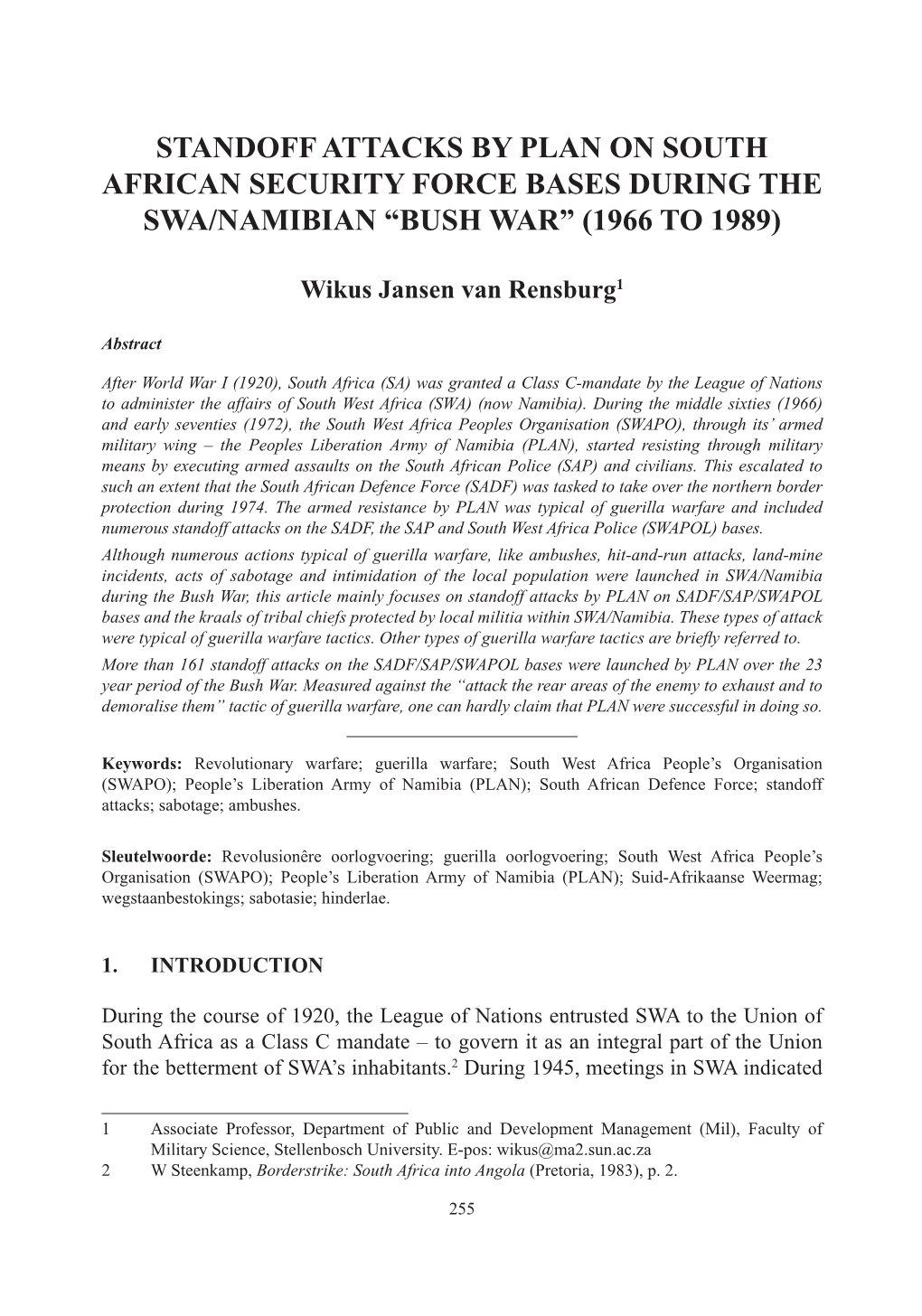 Standoff Attacks by Plan on South African Security Force Bases During the Swa/Namibian “Bush War” (1966 to 1989)