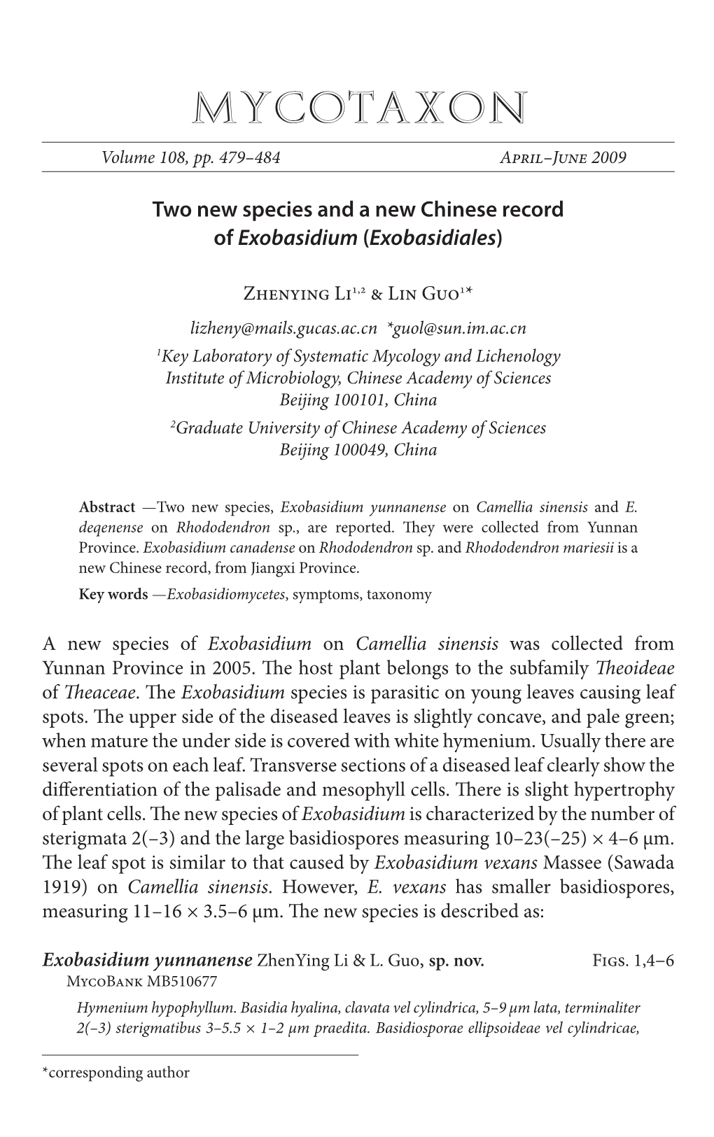 Two New Species and a New Chinese Record of &lt;I&gt;Exobasidium&lt;/I&gt; (&lt;I