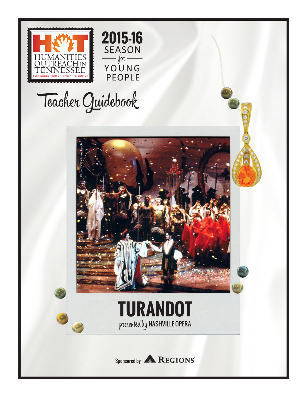 TURANDOT NASHVILLE OPERA Presented By