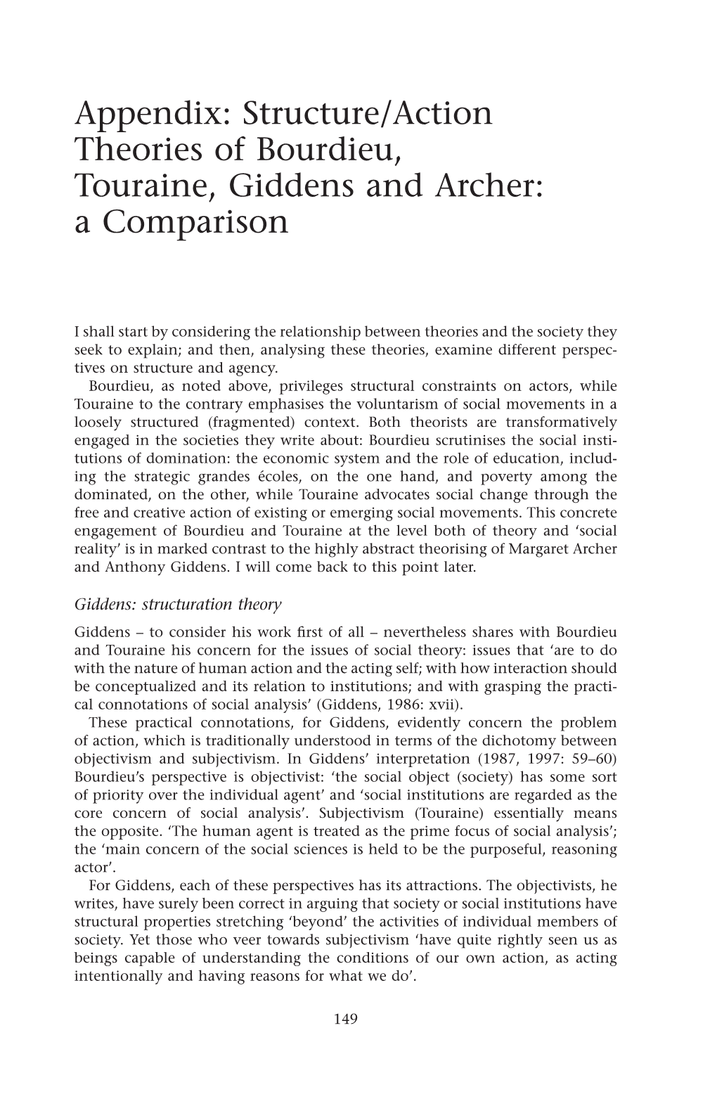 Appendix: Structure/Action Theories of Bourdieu, Touraine, Giddens and Archer: a Comparison