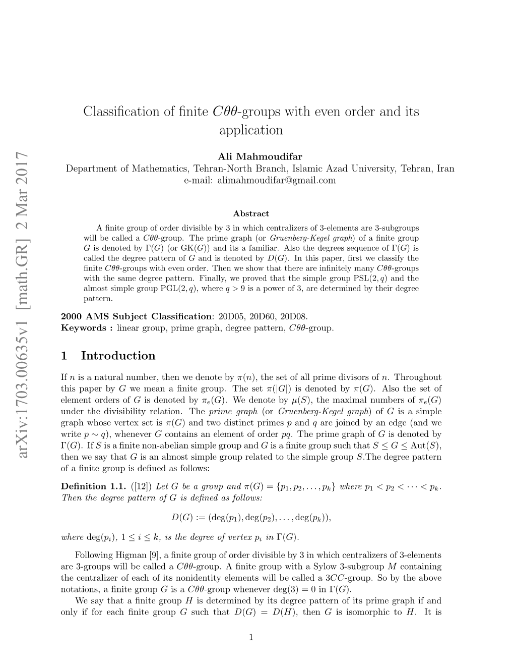 Classification of Finite C {\Theta}{\Theta}-Groups with Even
