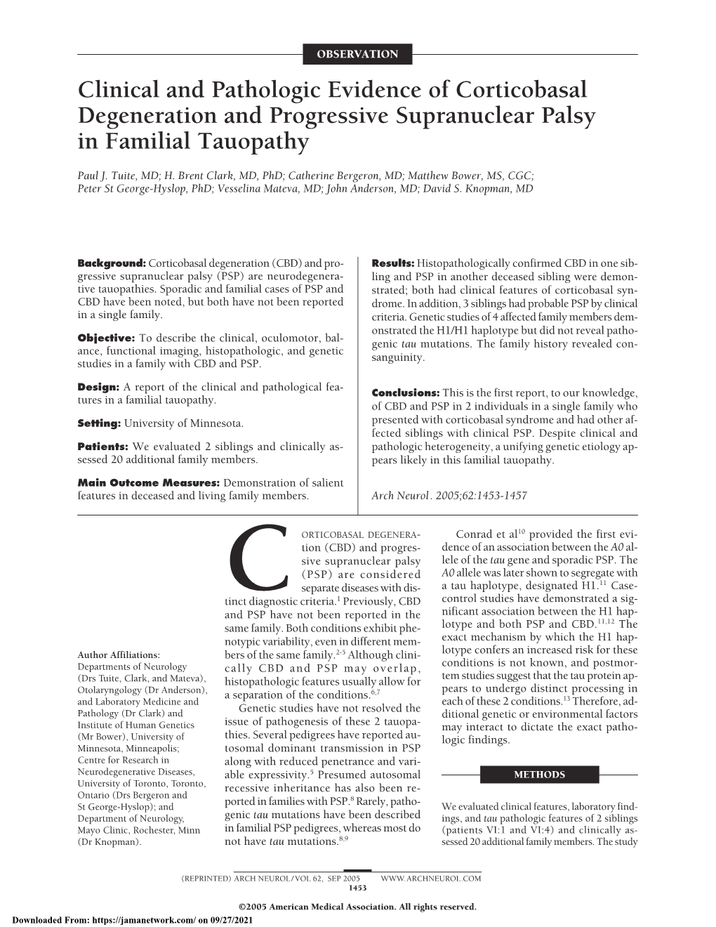 Clinical and Pathologic Evidence of Corticobasal Degeneration and Progressive Supranuclear Palsy in Familial Tauopathy