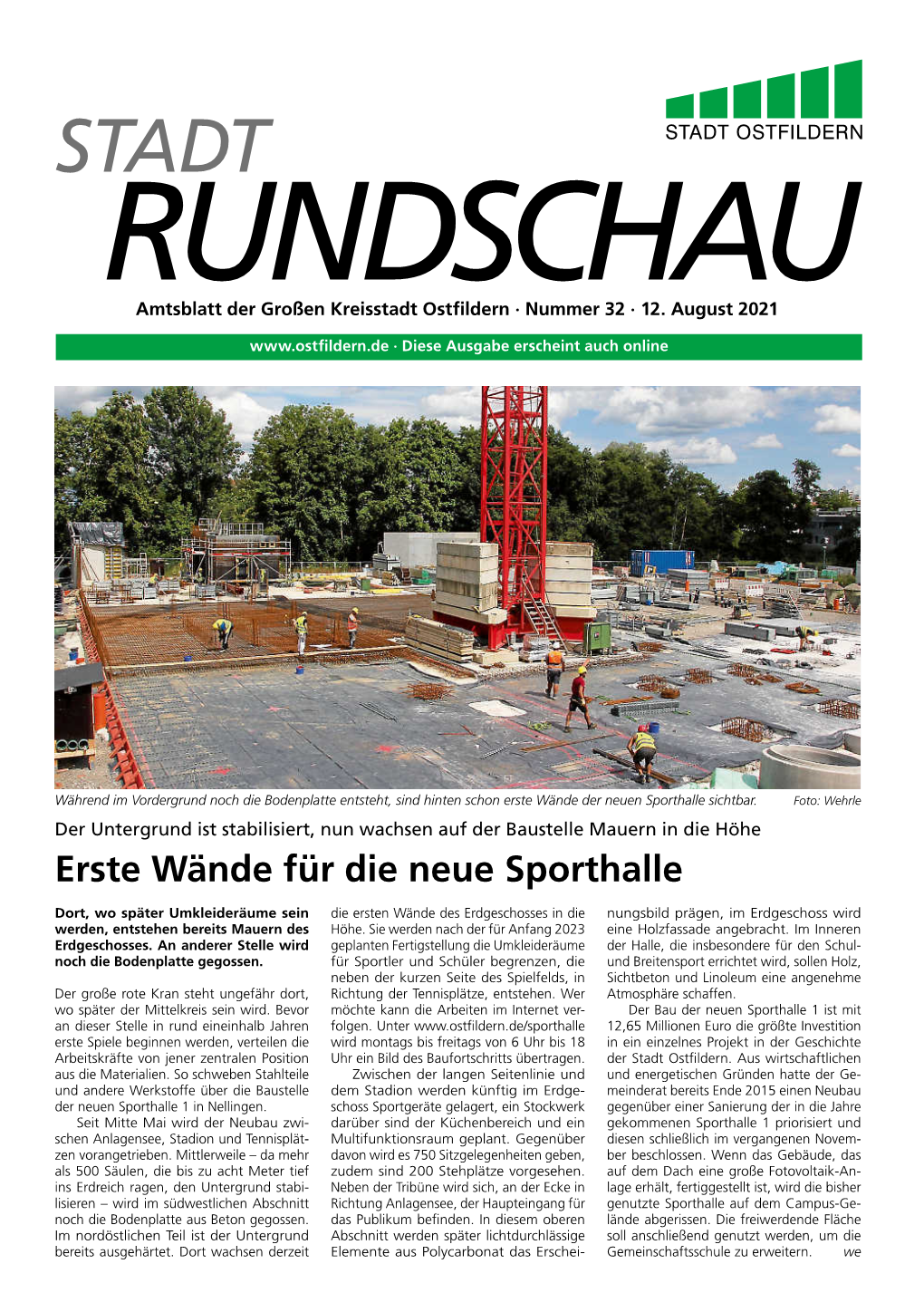 Erste Wände Für Die Neue Sporthalle