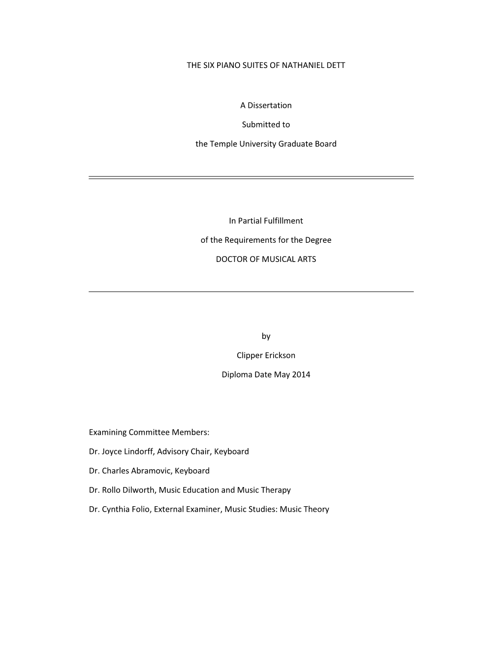 THE SIX PIANO SUITES of NATHANIEL DETT a Dissertation