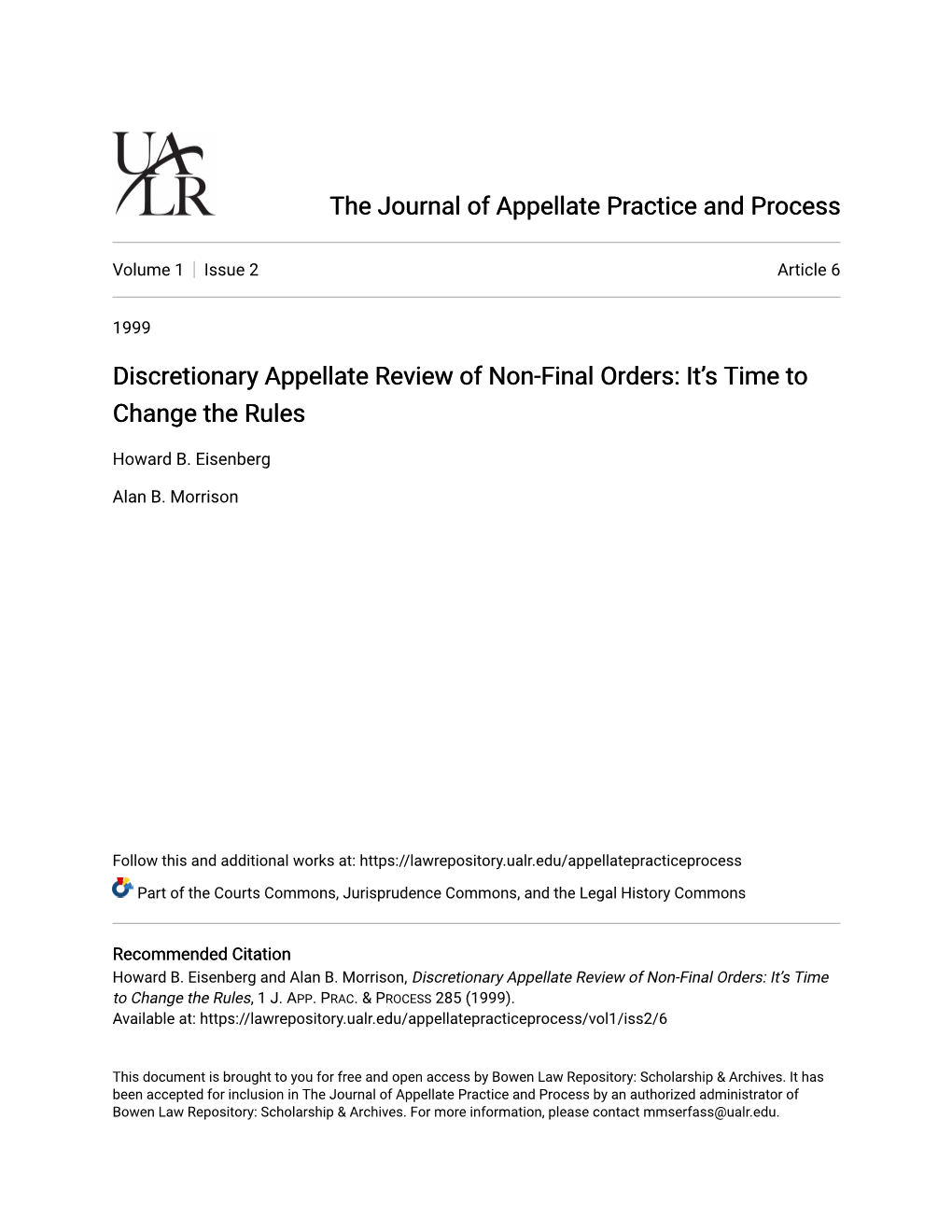 Discretionary Appellate Review of Non-Final Orders: It’S Time to Change the Rules