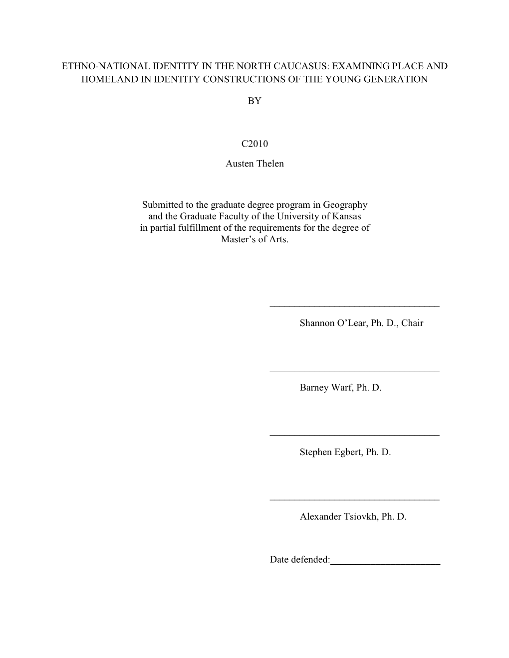 Ethno-National Identity in the North Caucasus: Examining Place and Homeland in Identity Constructions of the Young Generation