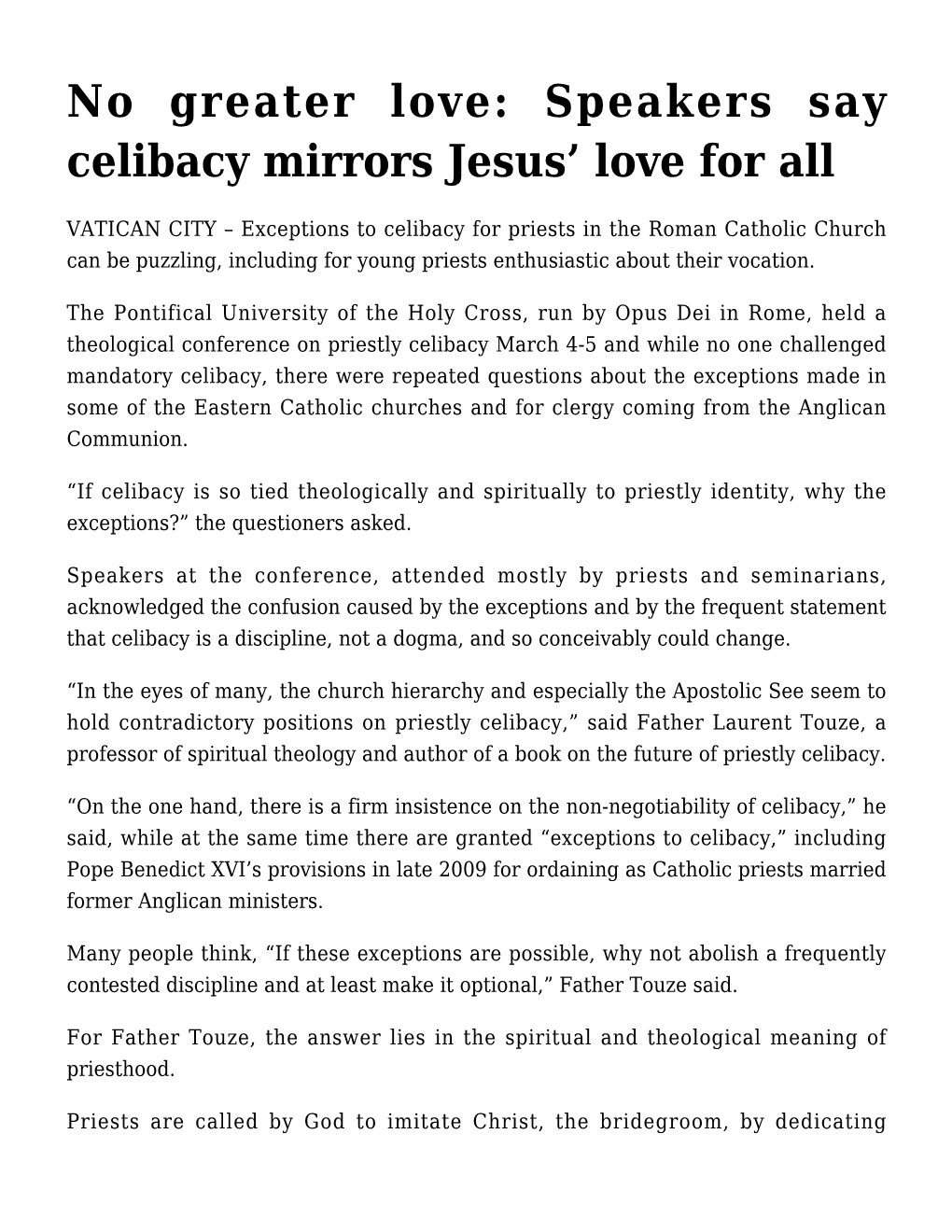 No Greater Love: Speakers Say Celibacy Mirrors Jesus' Love For