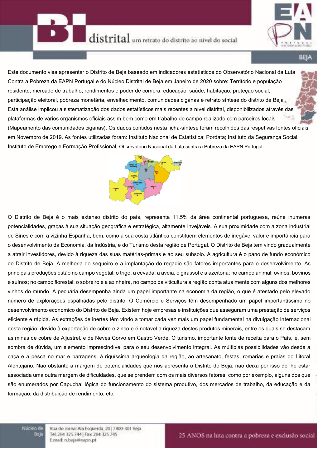 Este Documento Visa Apresentar O Distrito De Beja Baseado Em Indicadores Estatísticos Do Observatório Nacional Da Luta Contra