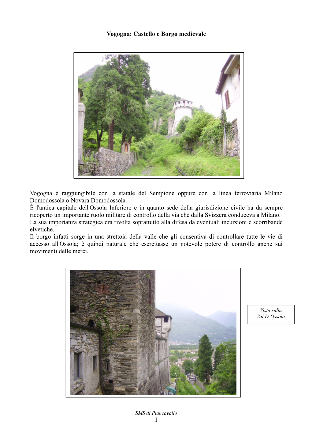 Castello E Borgo Medievale Vogogna È Raggiungibile Con La Statale Del