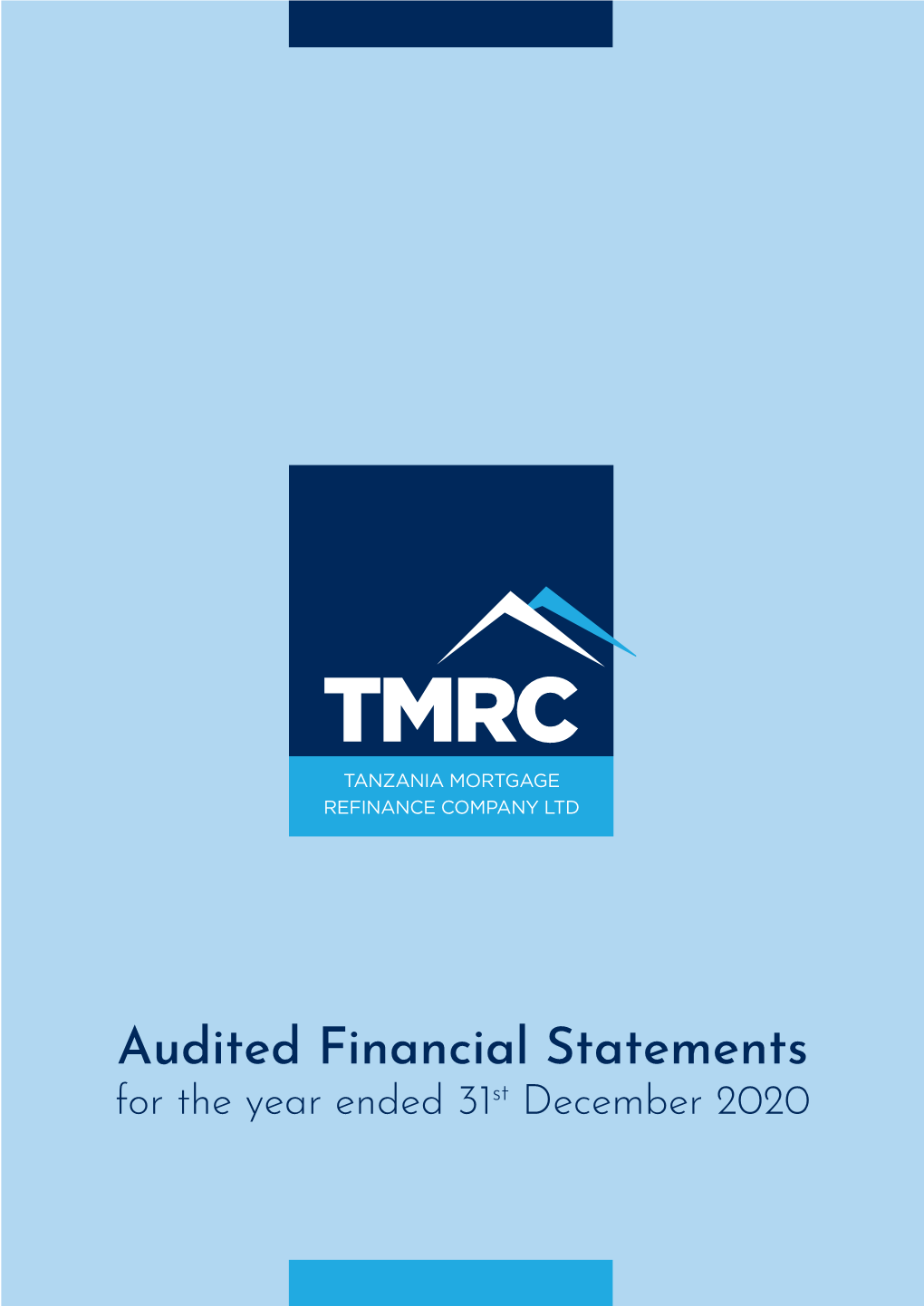 Audited Financial Statements for the Year Ended 31St December 2020