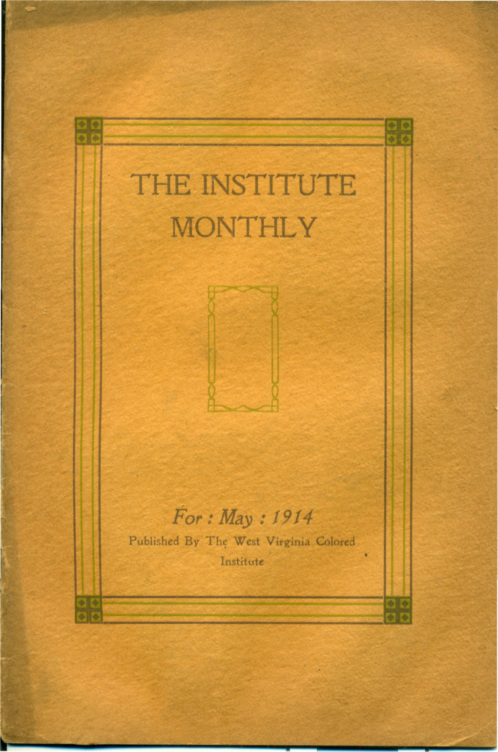 The Institute Mo Thly