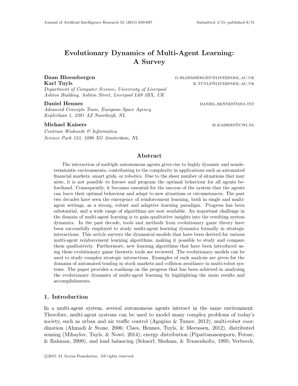 Evolutionary Dynamics of Multi-Agent Learning: a Survey