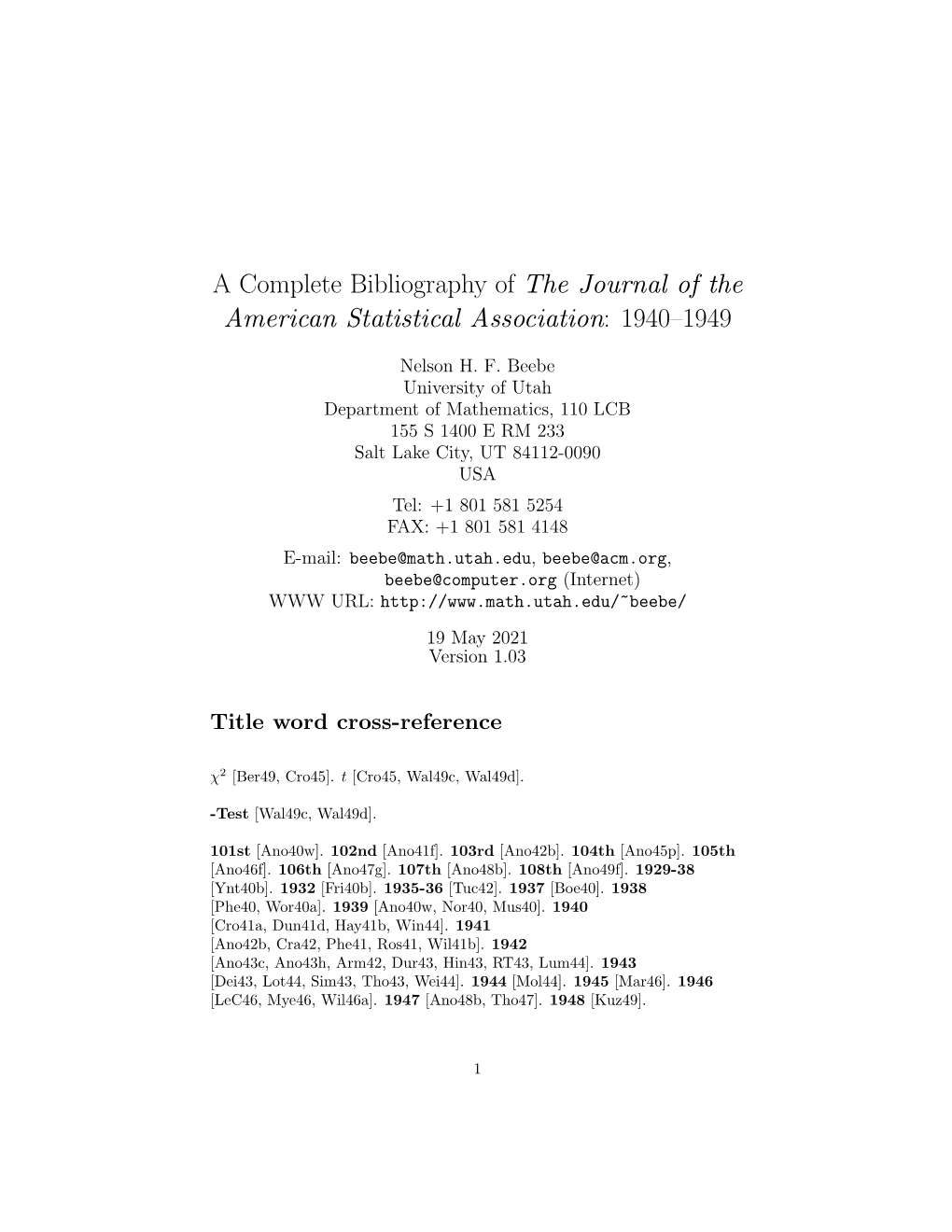 A Complete Bibliography of the Journal of the American Statistical Association: 1940–1949