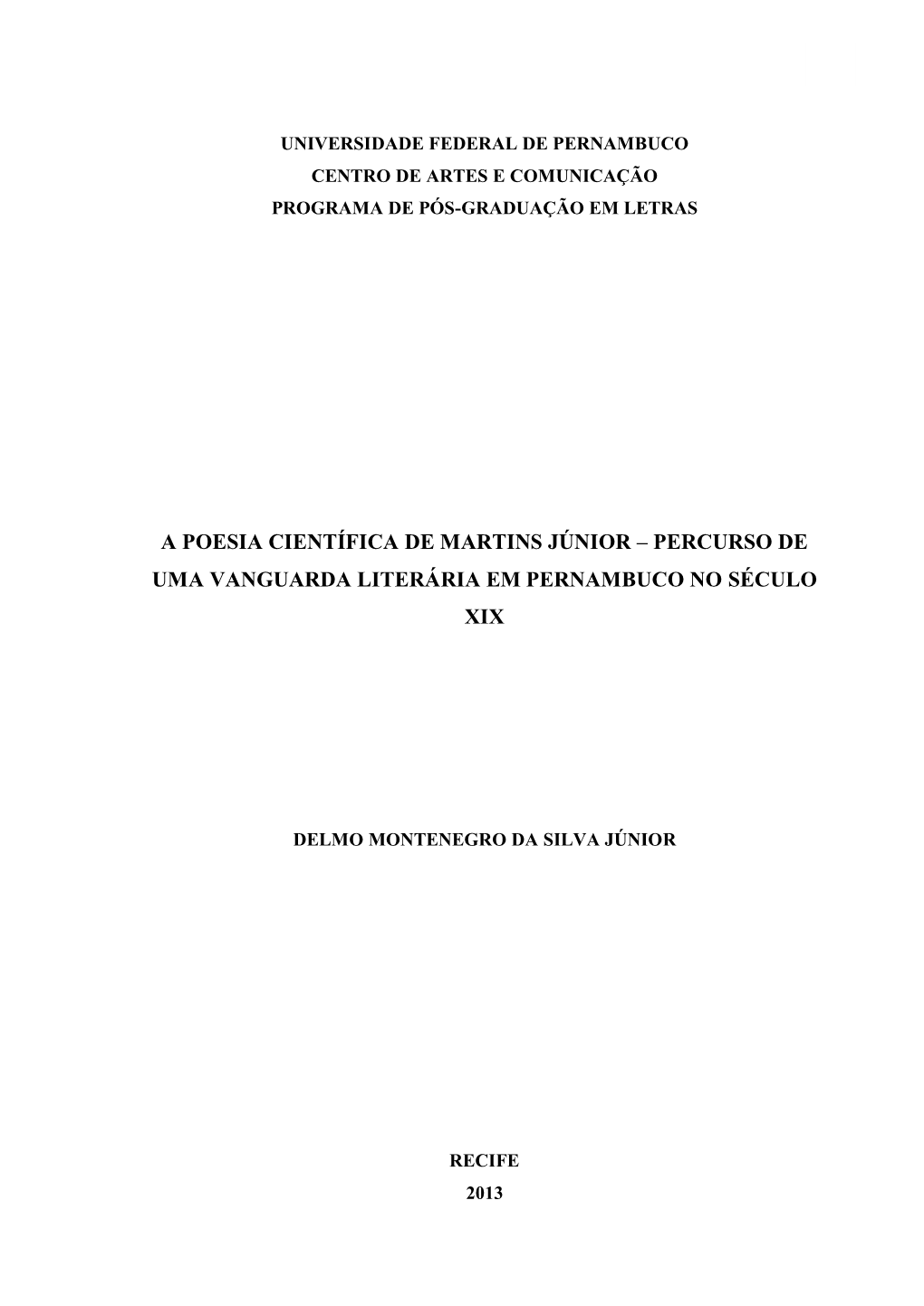 Universidade Federal De Pernambuco Centro De Artes E Comunicação Programa De Pós-Graduação Em Letras