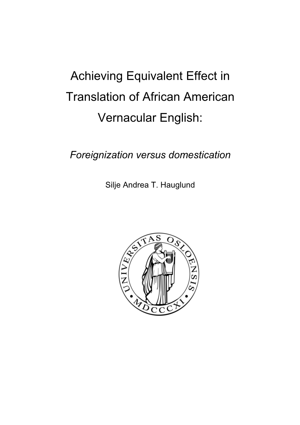 Achieving Equivalent Effect in Translation of African American