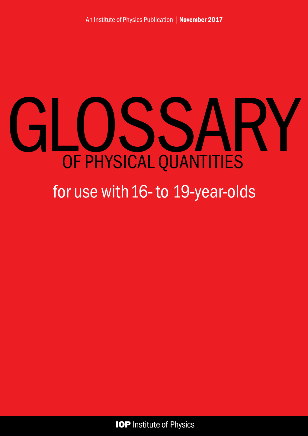 IOP-NPL Glossary of Physical Quantities