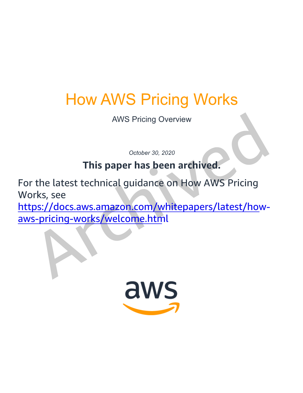 How AWS Pricing Works AWS Pricing Overview