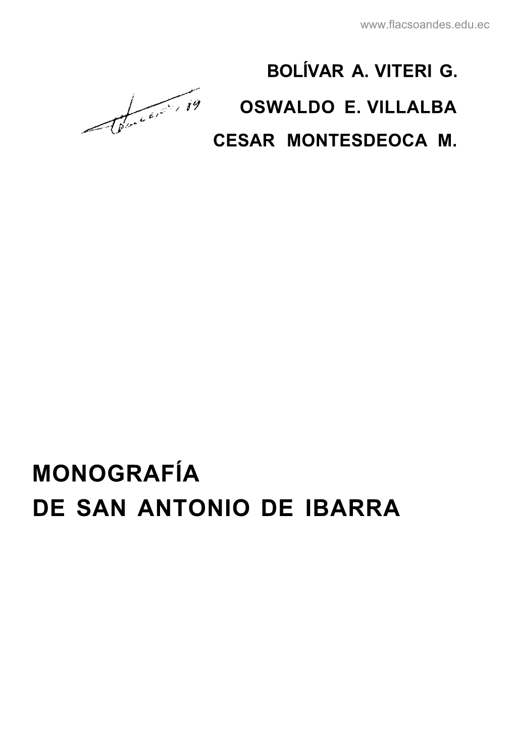 Monografía De San Antonio De Ibarra Ediciones Iadap Instituto Andino De Artes Populares Del Convenio Añores Bello