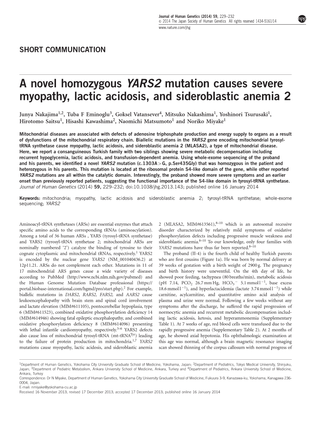 A Novel Homozygous YARS2 Mutation Causes Severe Myopathy, Lactic Acidosis, and Sideroblastic Anemia 2