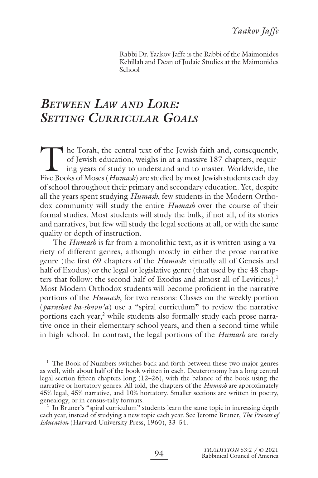 Yaakov Jaffe BETWEEN LAW and LORE