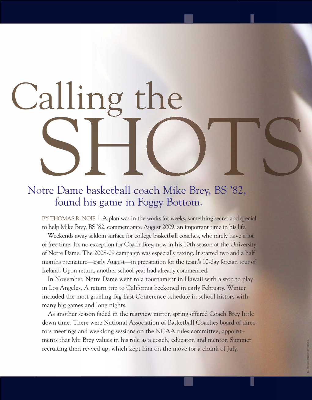 Notre Dame Basketball Coach Mike Brey, BS ’82, Found His Game in Foggy Bottom