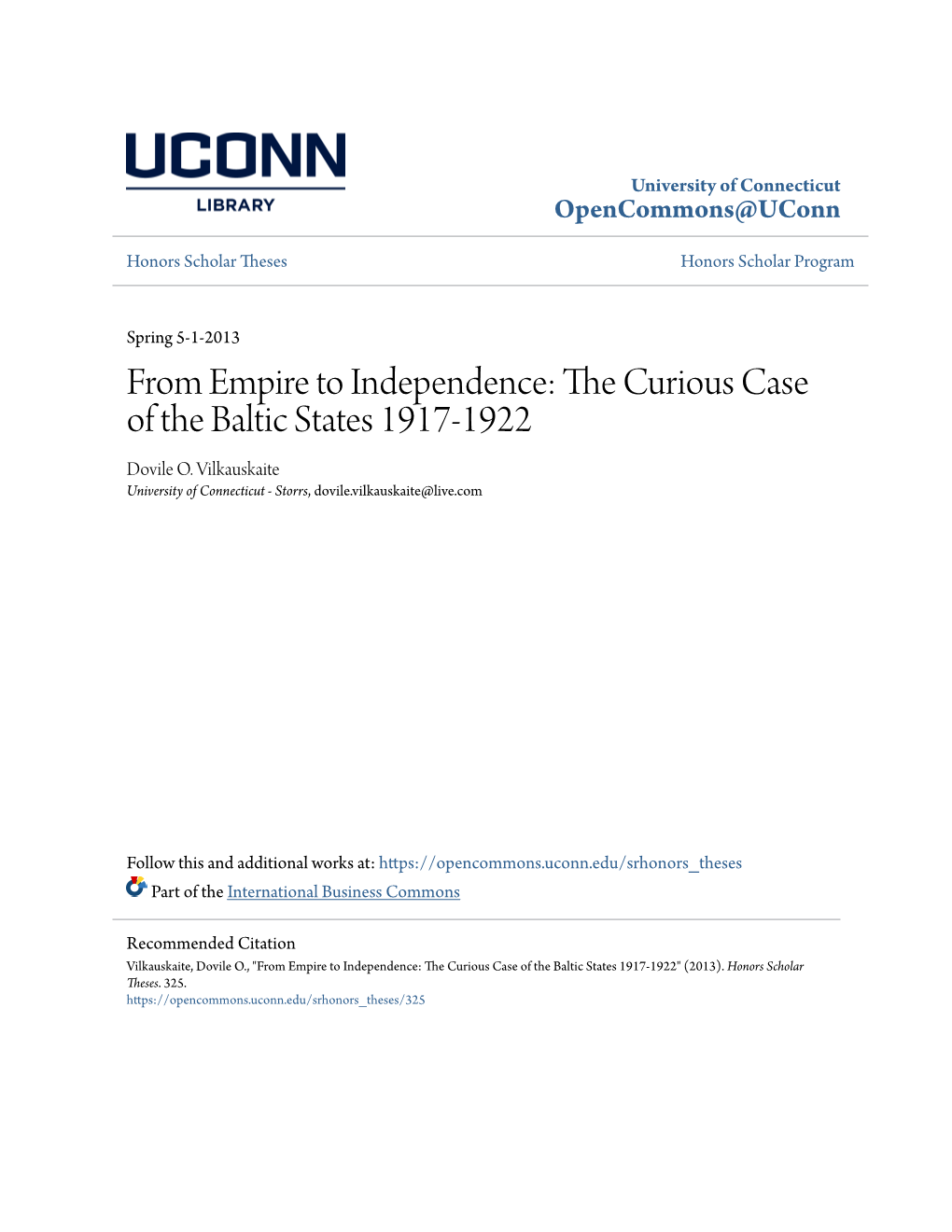 From Empire to Independence: the Curious Case of the Baltic States