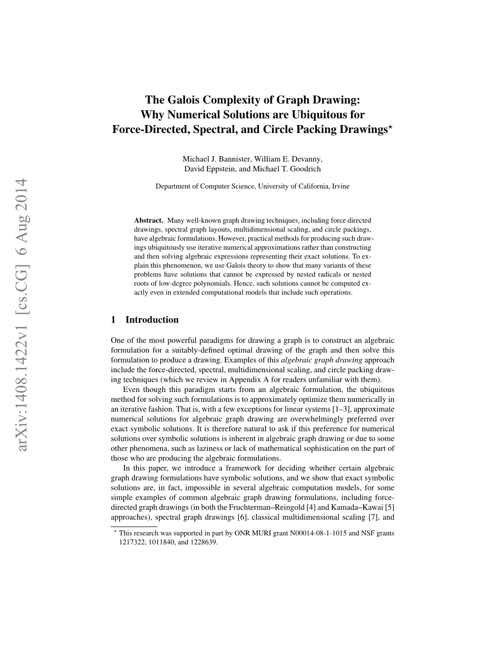 The Galois Complexity of Graph Drawing: Why Numerical Solutions Are Ubiquitous for Force-Directed, Spectral, and Circle Packing Drawings?