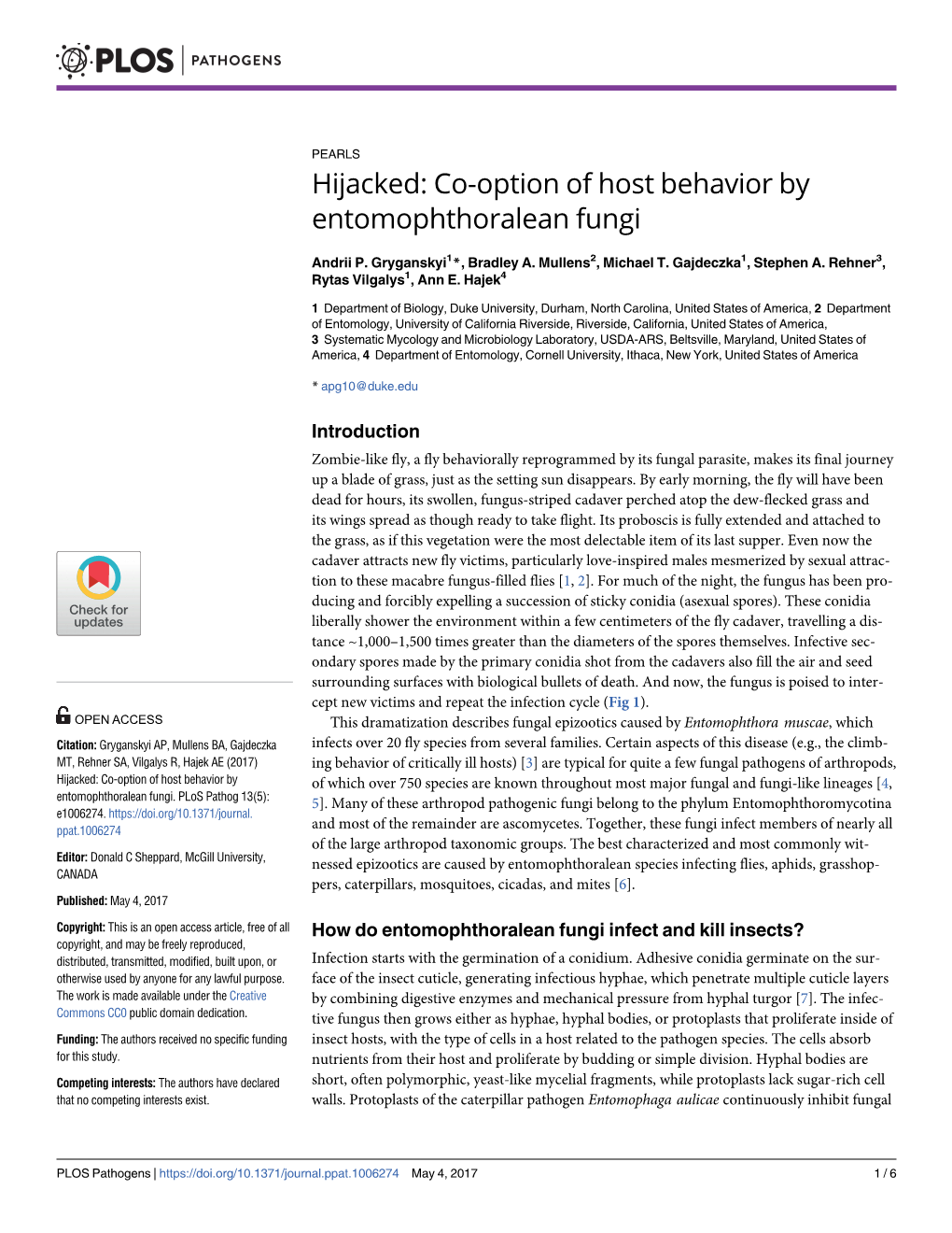 Hijacked: Co-Option of Host Behavior by Entomophthoralean Fungi