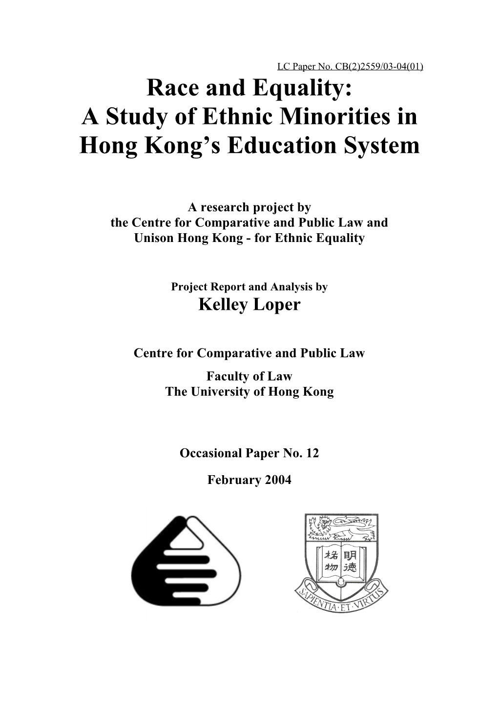 A Study of Ethnic Minorities in Hong Kong's Education System