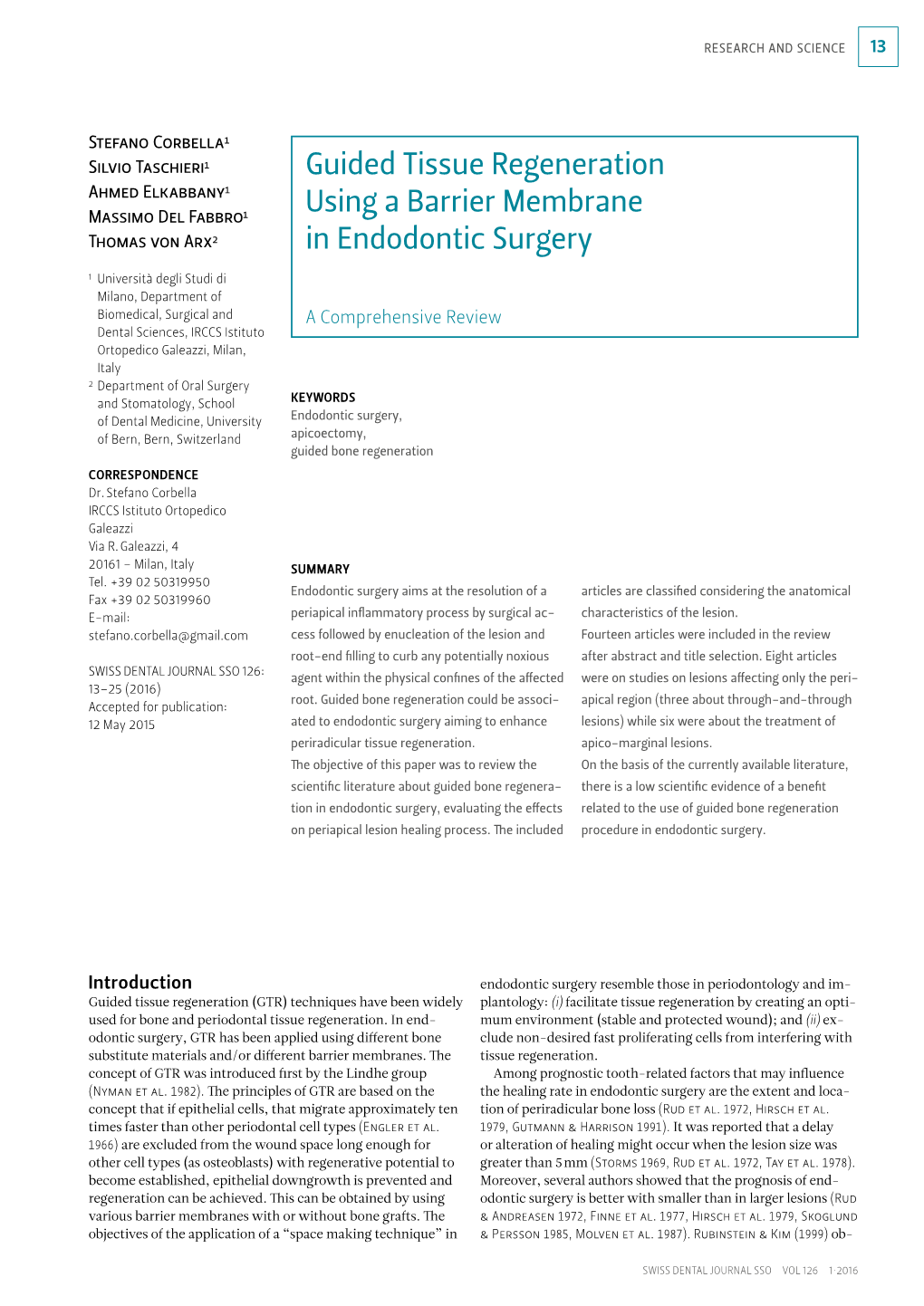 Guided Tissue Regeneration Using a Barrier Membrane in Endodontic Surgery