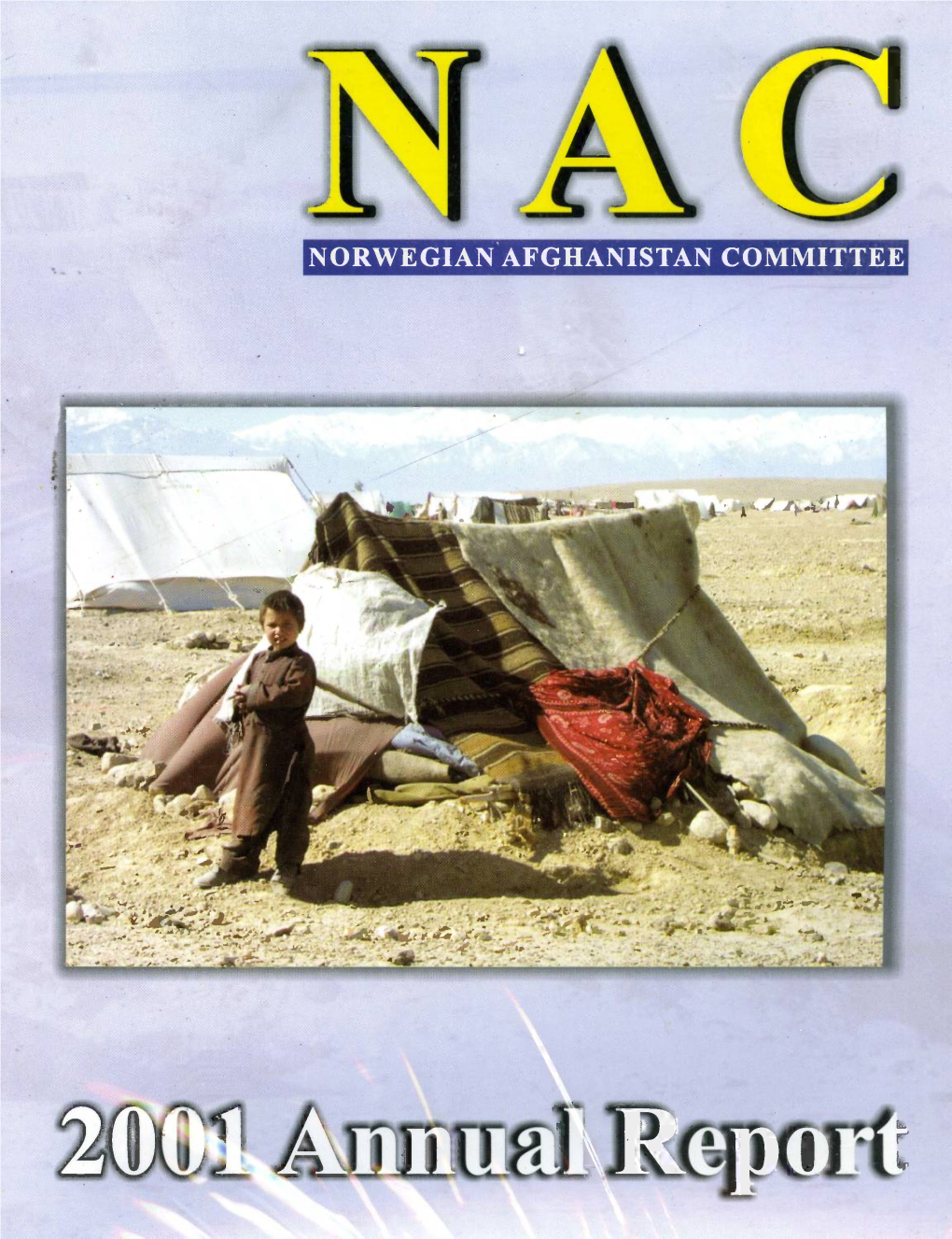 NORWEGIANAFGHANISTAN COMMITTEE TABLE of CONTENTS I