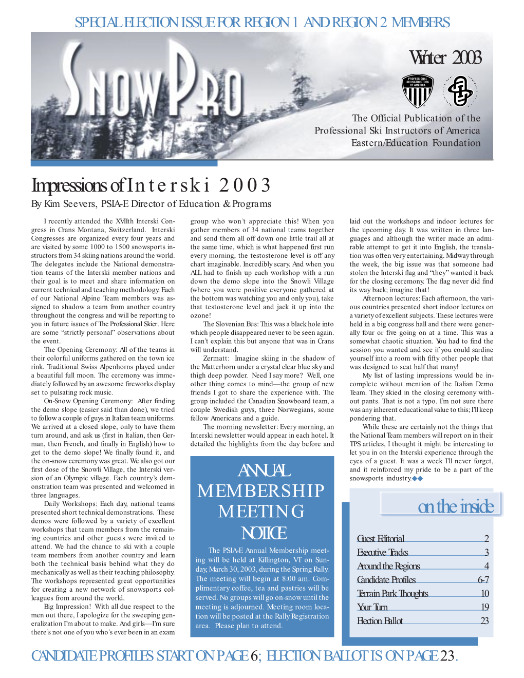 Winter 2003 on the Inside Impressions of Interski 2003