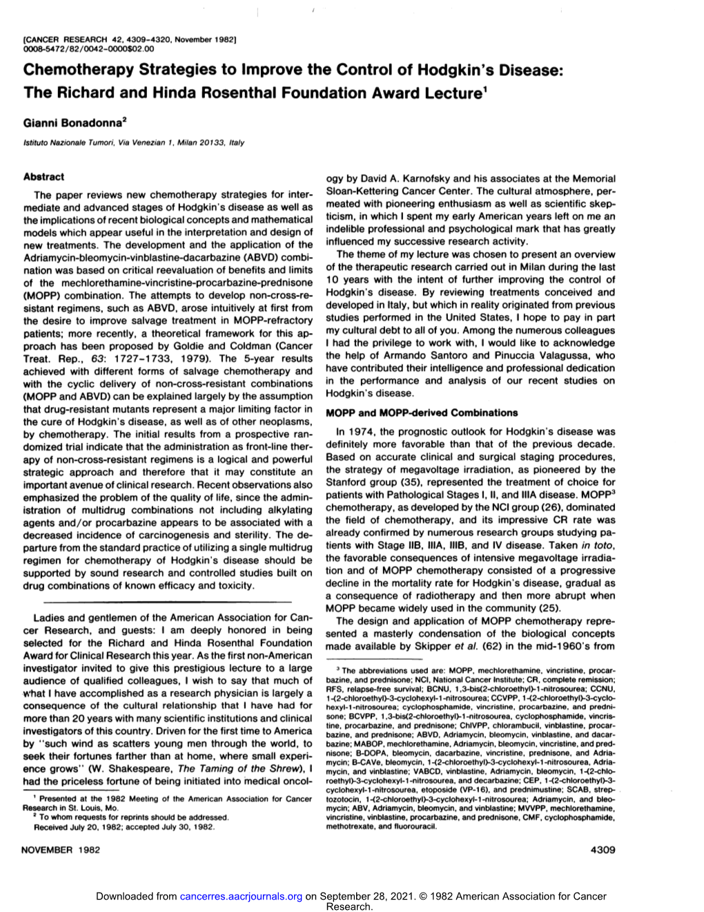 Chemotherapy Strategies to Improve the Control of Hodgkin's Disease: the Richard and Hinda Rosenthal Foundation Award Lecture1