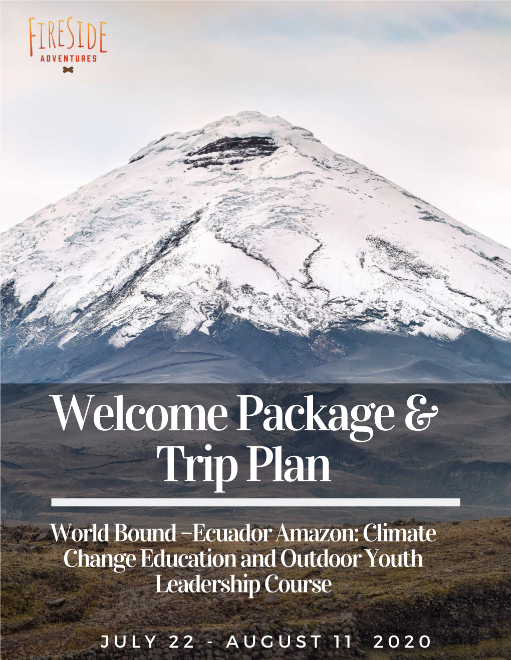 Welcome Package & Trip Plan