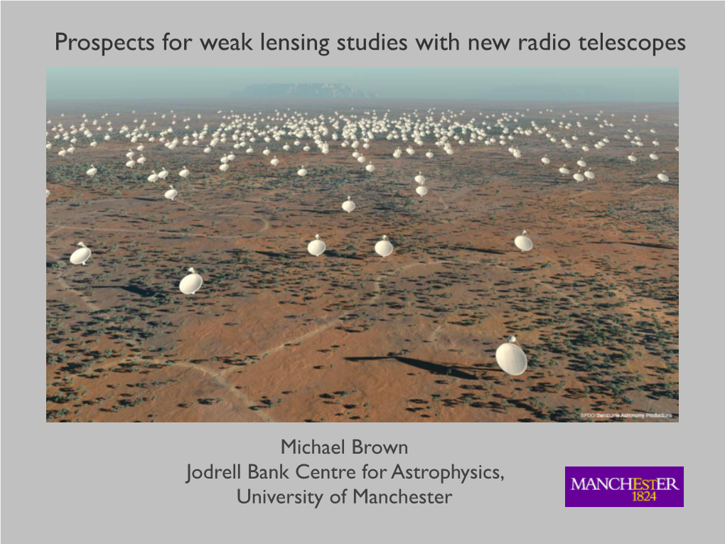Prospects for Weak Lensing Studies with New Radio Telescopes