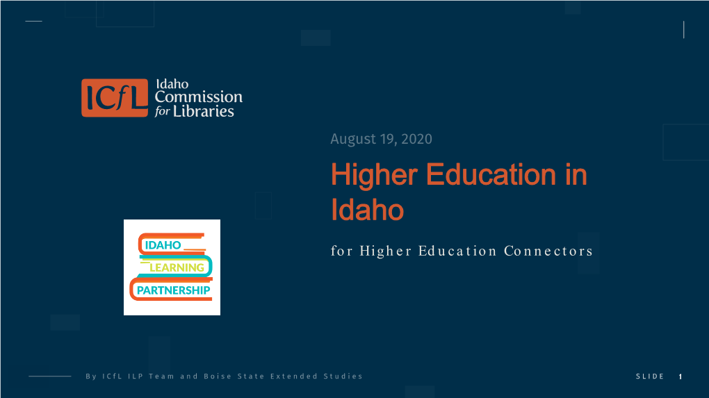 Higher Education in Idaho for Higher Education Connectors