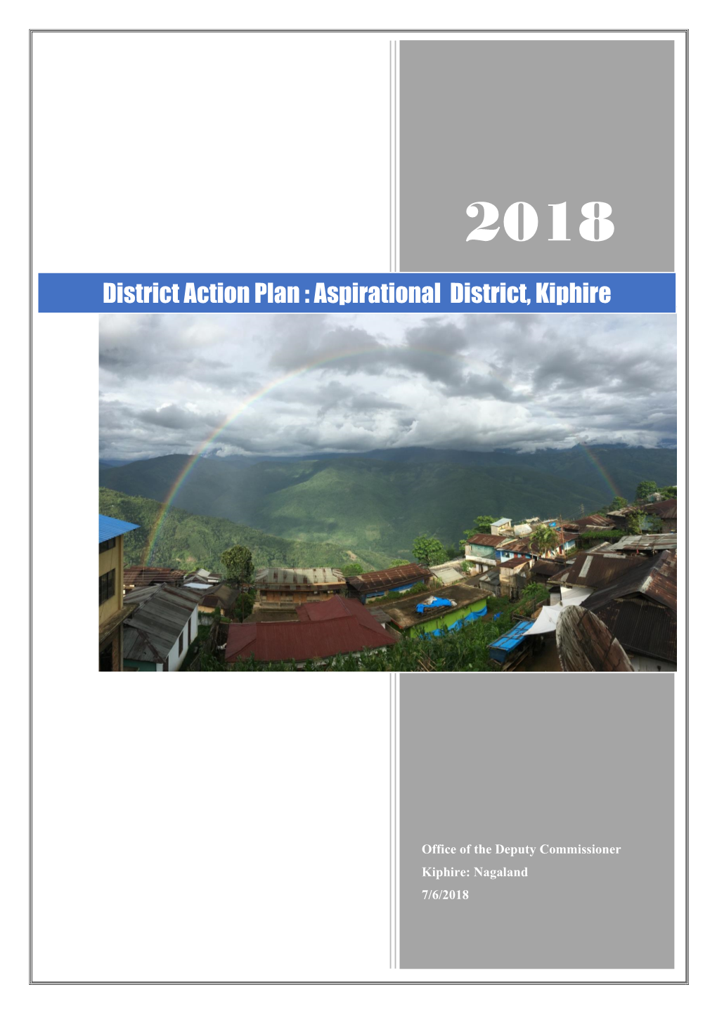 District Action Plan : Aspirational District, Kiphire