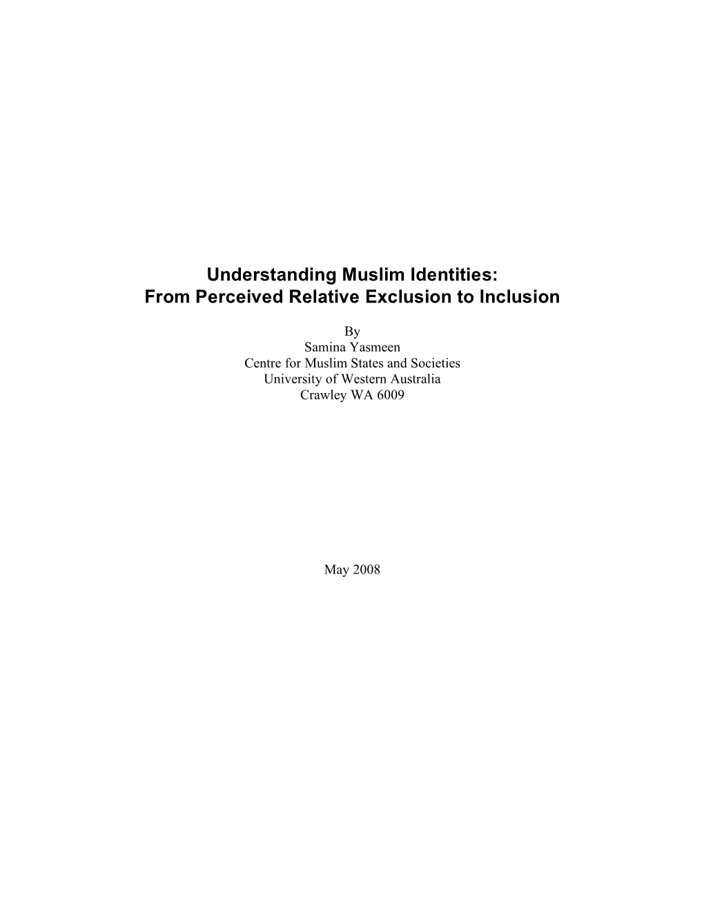 Understanding Muslim Identities:From Perceived Relative Exclusion To