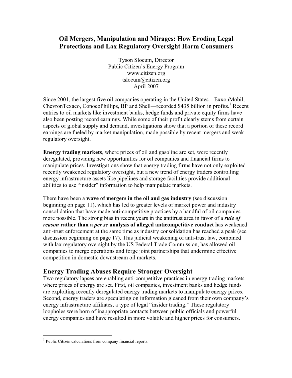 Oil Mergers, Manipulation and Mirages: How Eroding Legal Protections and Lax Regulatory Oversight Harm Consumers