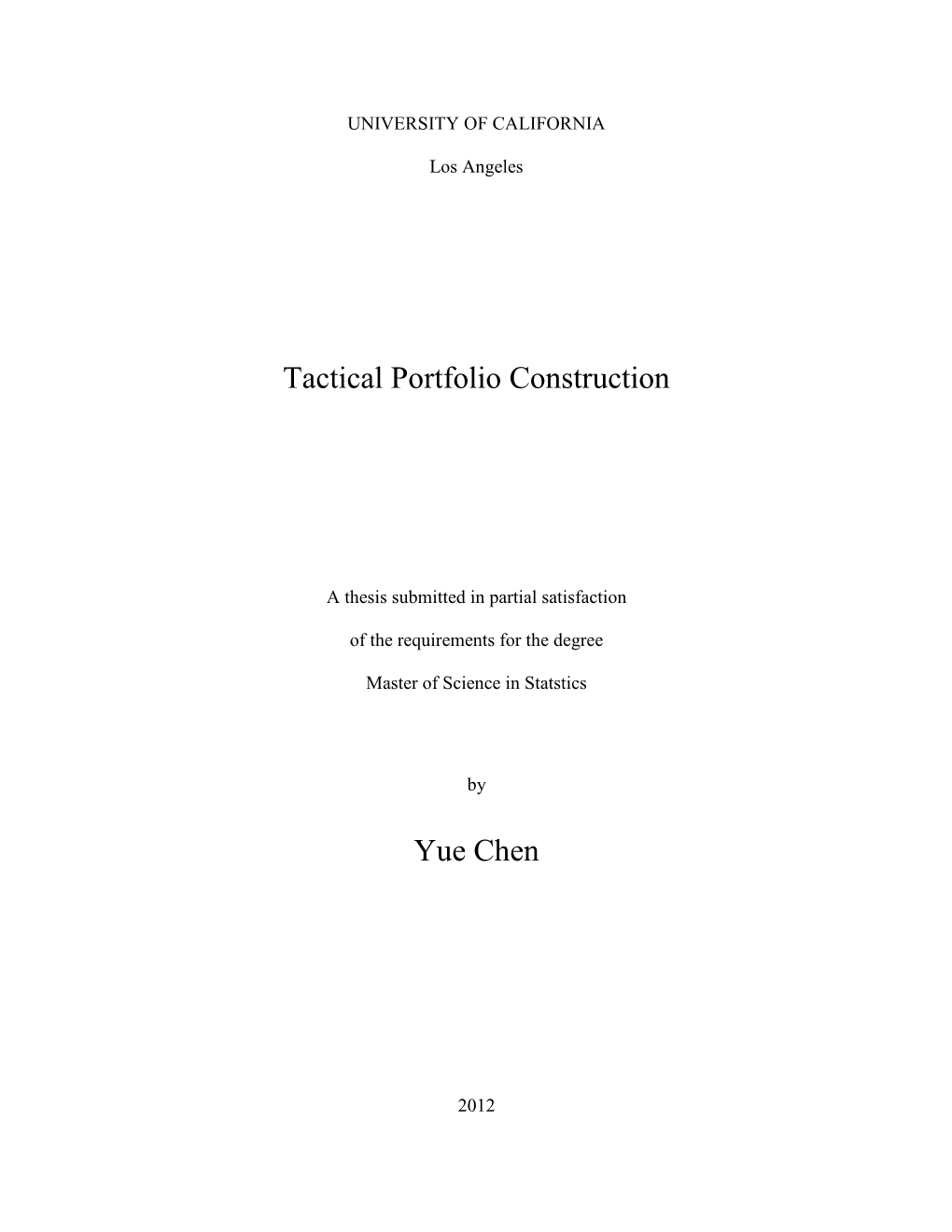 Tactical Portfolio Construction Yue Chen