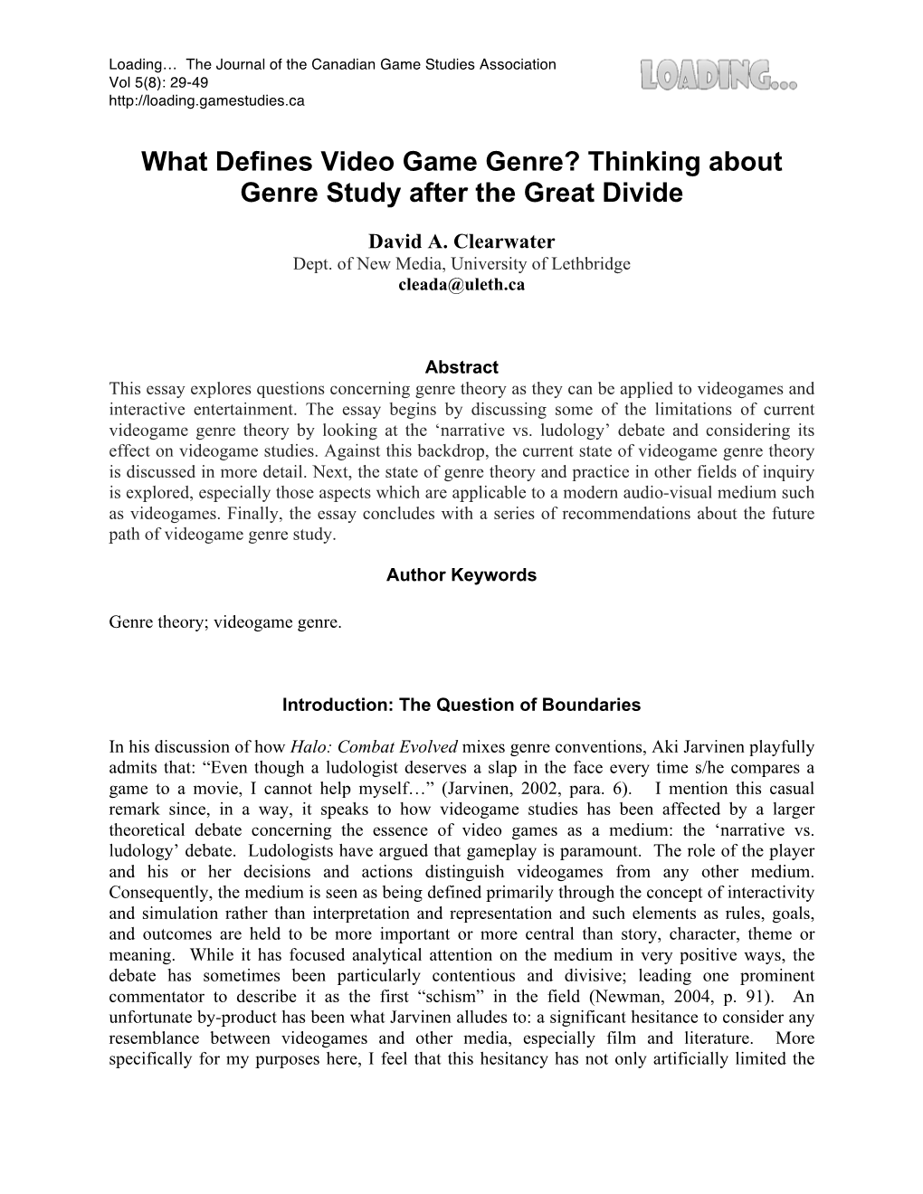 What Defines Video Game Genre? Thinking About Genre Study After the Great Divide