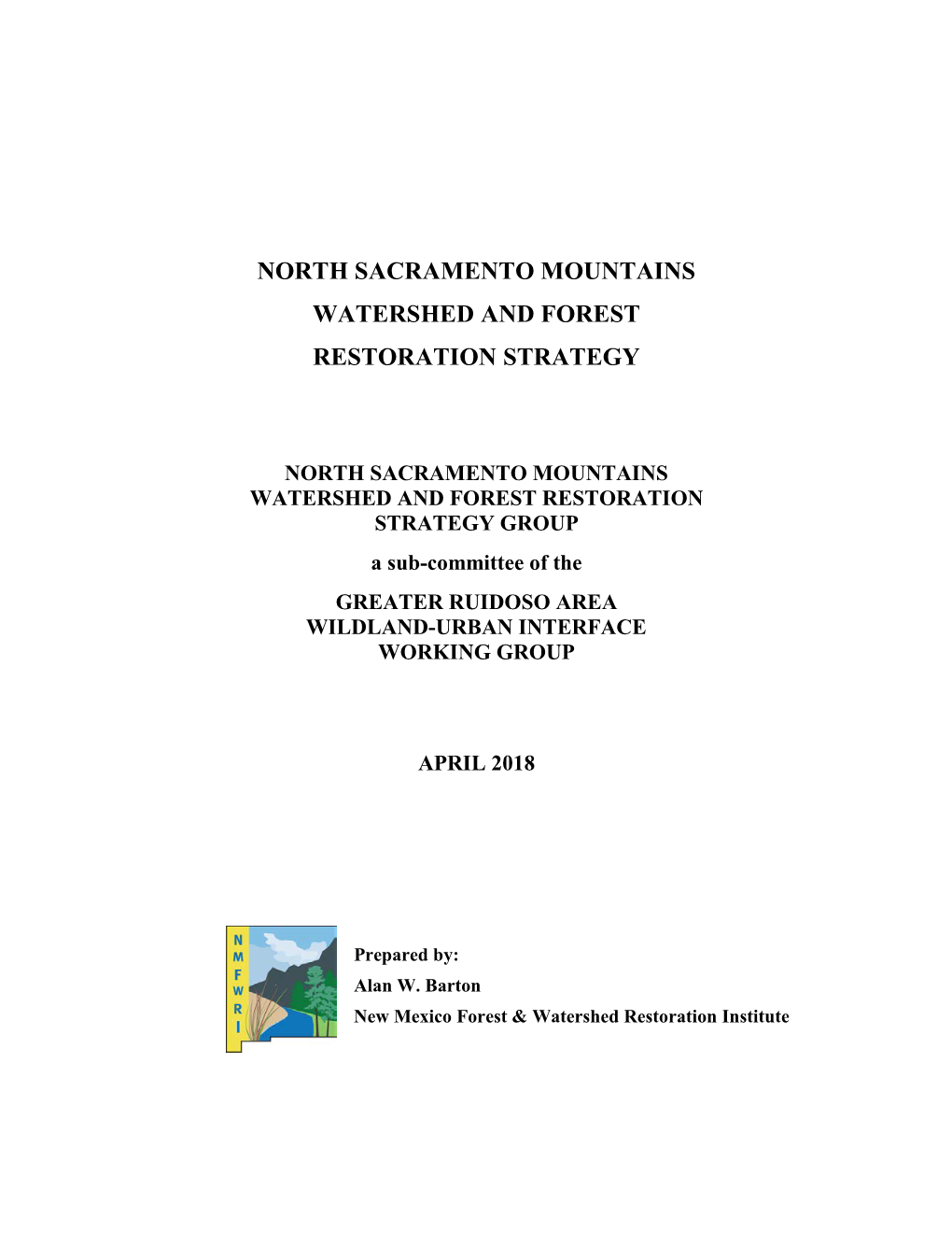 North Sacramento Mountains Watershed and Forest Restoration Strategy