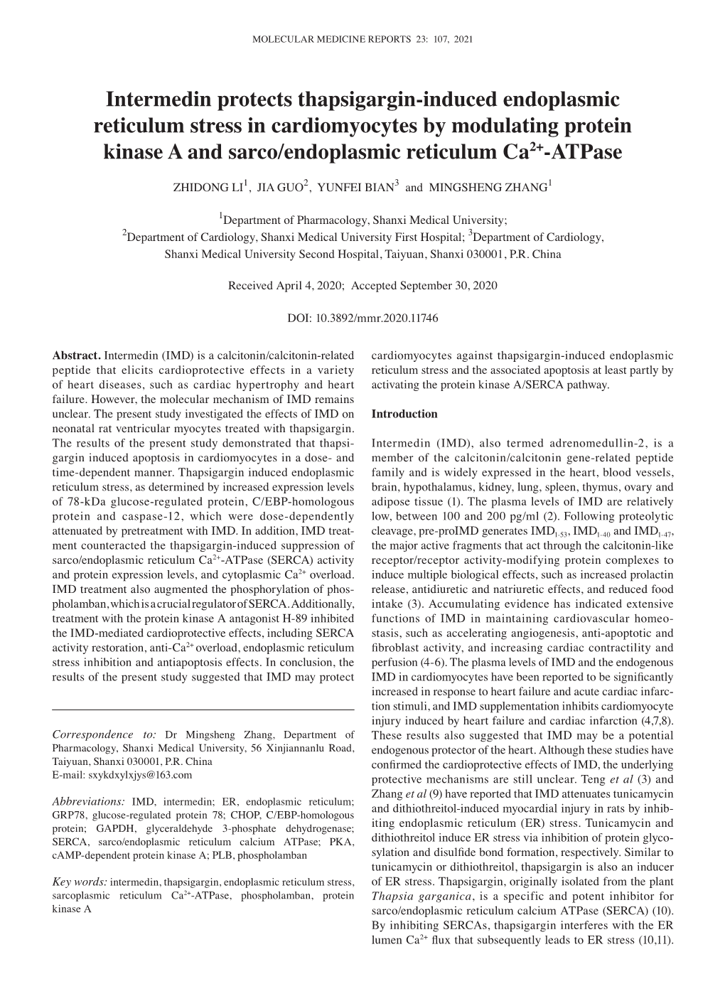 Intermedin Protects Thapsigargin‑Induced Endoplasmic Reticulum Stress in Cardiomyocytes by Modulating Protein Kinase a and Sarco/Endoplasmic Reticulum Ca2+‑Atpase