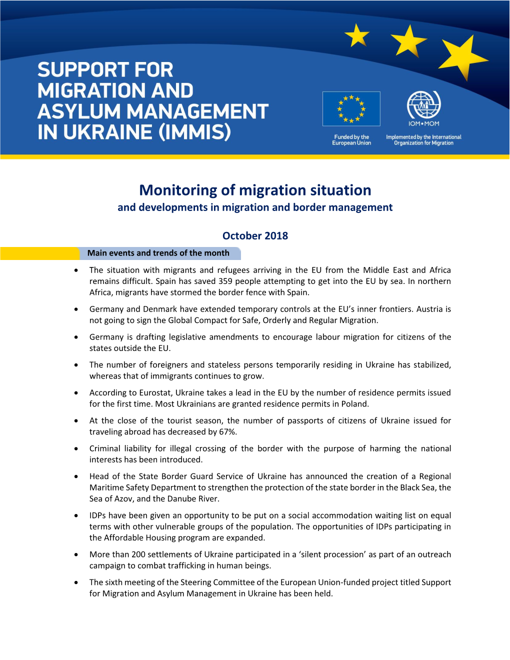 Monitoring of Migration Situation and Developments in Migration and Border Management