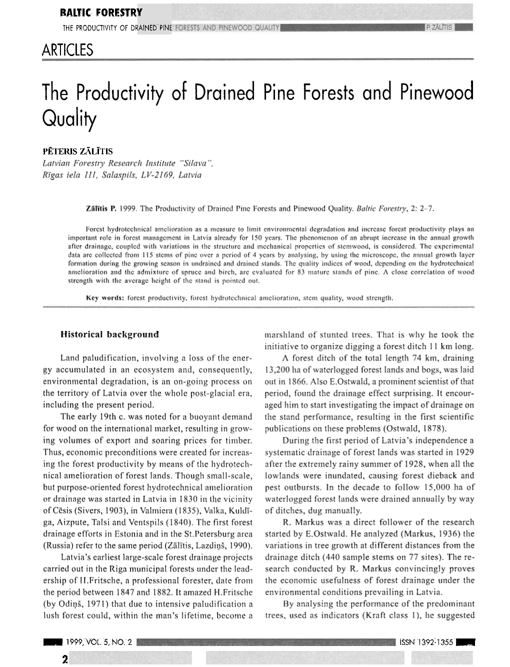 The Productivity of Drained Pine Forests and Pinewood Quality