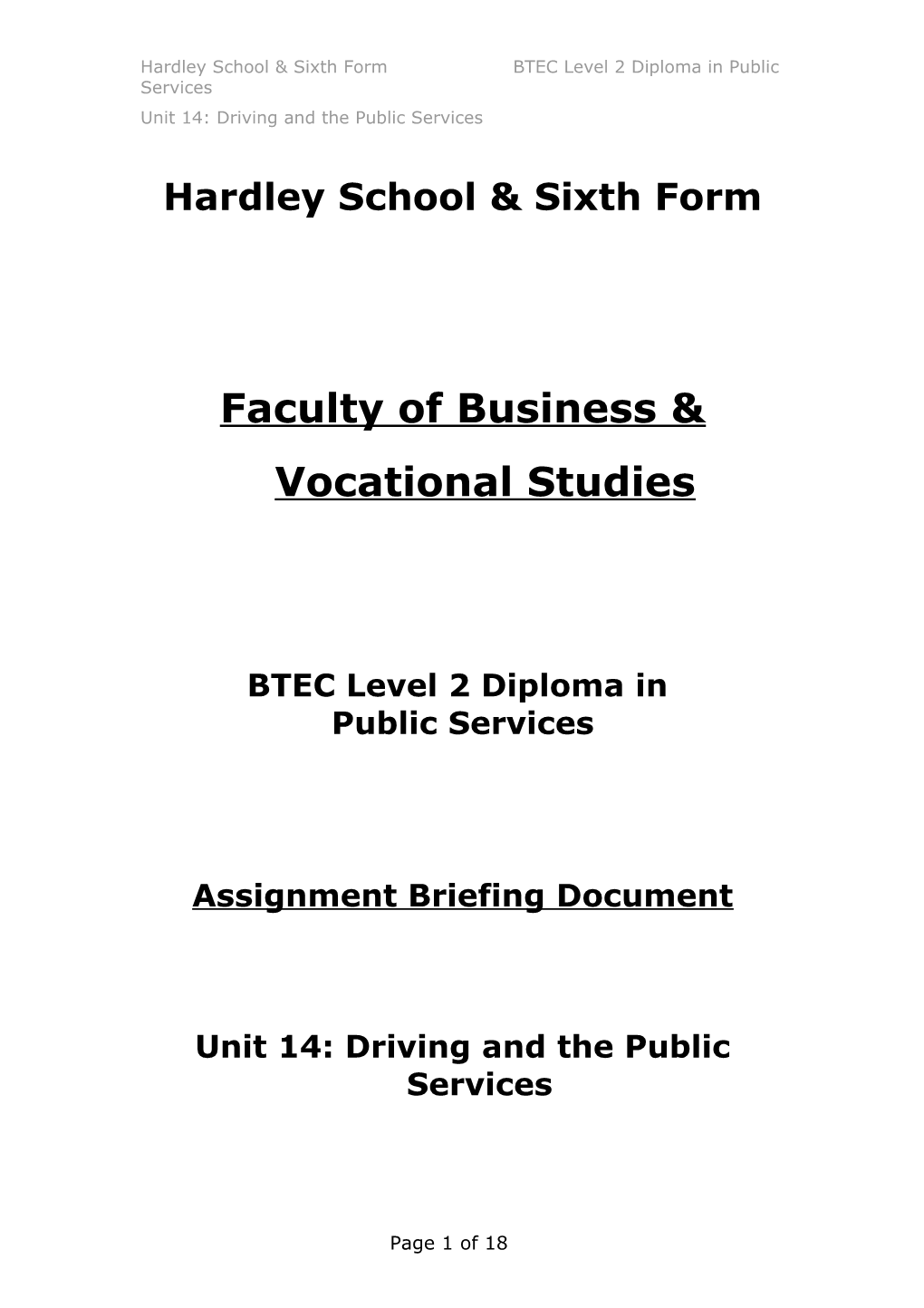 Hardley School & Sixth Form BTEC Level 2 Diploma in Public Services