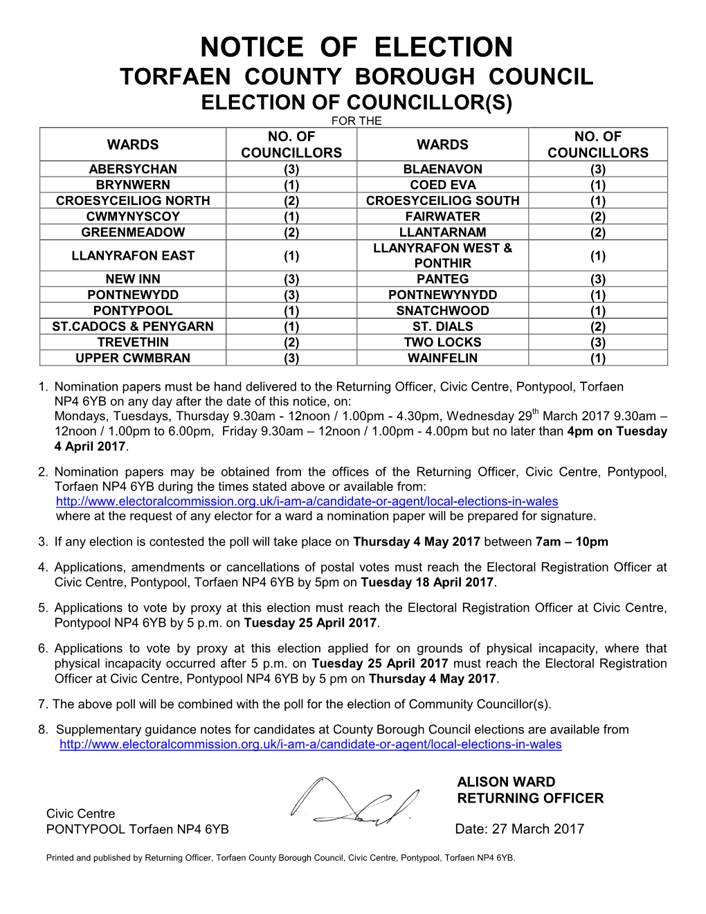 Notice of Election Torfaen County Borough Council Election of Councillor(S) for the No